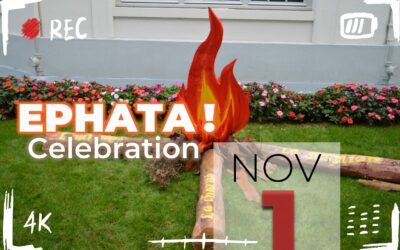 Ephata! Celebration
